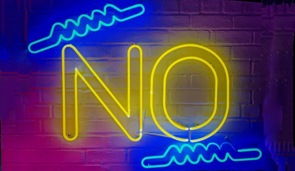 neon sign saying no