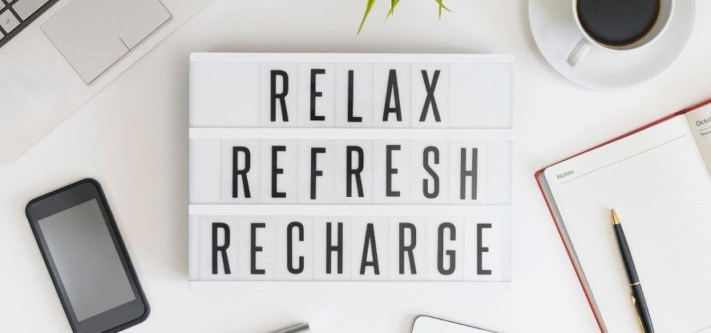 relax refresh and recharge